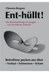 Ent-hüllt! Die Beschneidung von Jungen - Nur ein kleiner Schnitt?