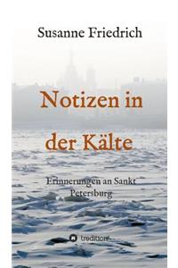Notizen in der Kälte
