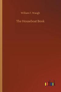 The Houseboat Book