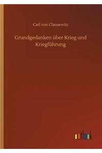 Grundgedanken über Krieg und Kriegführung