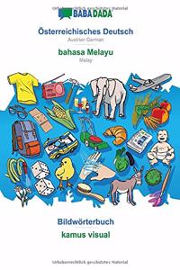 BABADADA, Österreichisches Deutsch - bahasa Melayu, Bildwörterbuch - kamus visual: Austrian German - Malay, visual dictionary