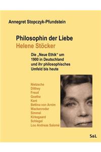 Philosophin der Liebe - Helene Stöcker