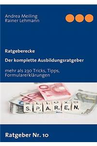 Der komplette Ausbildungsratgeber