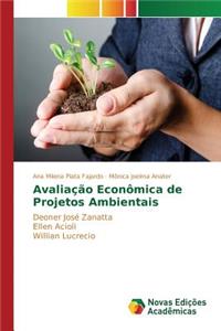 Avaliação Econômica de Projetos Ambientais