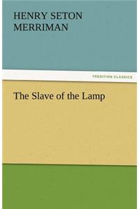 The Slave of the Lamp