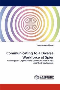 Communicating to a Diverse Workforce at Spier