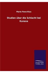 Studien Uber Die Schlacht Bei Kunaxa