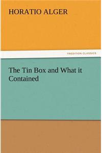 Tin Box and What It Contained