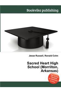 Sacred Heart High School (Morrilton, Arkansas)