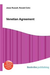 Venetian Agreement