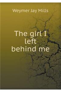 The Girl I Left Behind Me