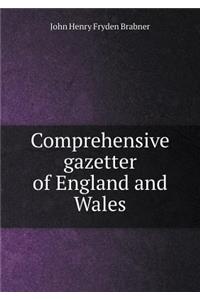 Comprehensive Gazetter of England and Wales