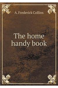 The home handy book