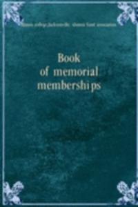 Book of memorial memberships
