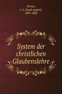System der christlichen Glaubenslehre