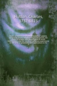 Tracts on mathematical and philosophical subjects