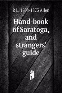 Hand-book of Saratoga, and strangers' guide