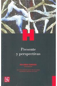 Presente y Perspectivas