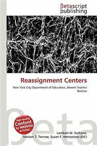 Reassignment Centers