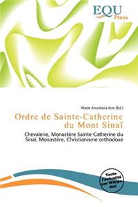 Ordre de Sainte-Catherine Du Mont Sina