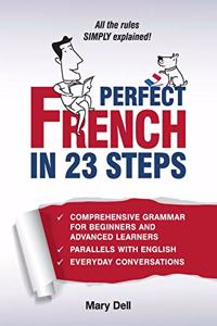 Perfect French in 23 Steps