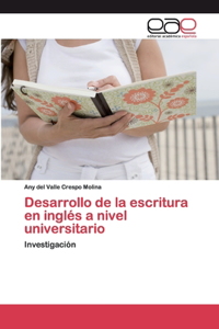 Desarrollo de la escritura en inglés a nivel universitario