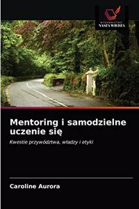 Mentoring i samodzielne uczenie sie
