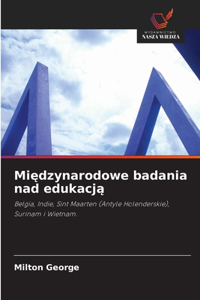 Miedzynarodowe badania nad edukacja