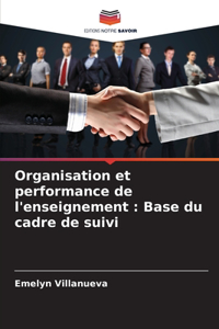 Organisation et performance de l'enseignement