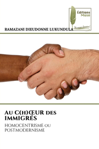 Au C(h)OEUR des IMMIGRÉS