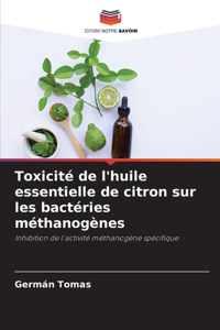 Toxicité de l'huile essentielle de citron sur les bactéries méthanogènes