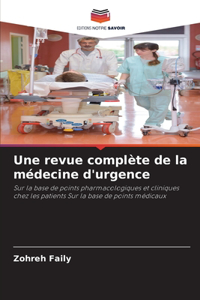 revue complète de la médecine d'urgence