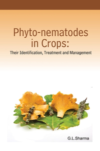 Phyto-Nematodes in Crops: Their Identification,Treatment and Management