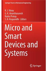 Micro and Smart Devices and Systems