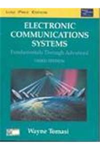 Electronic Communication Systems: Fundamentals Through Advanced, 4/E