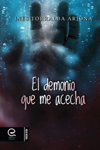 El demonio que me acecha