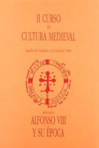 Alfonso VIII y su epoca