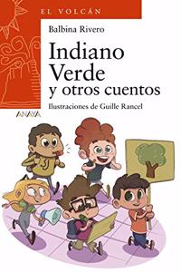 Indiano Verde y otros cuentos