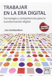 Trabajar En La Era Digital