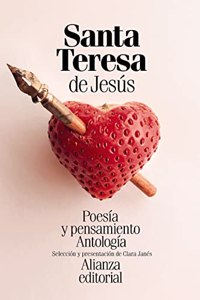 Poesia y pensamiento de santa Teresa de Jesus: Antologia