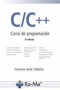 C/C++. Curso de programacion. 5a Edicion
