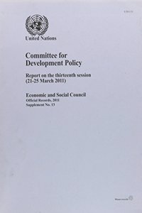 Report of the Committee for Development Policy on the Thirteenth Session (21-25 March 2011)