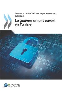 Examens de l'OCDE sur la gouvernance publique Le gouvernement ouvert en Tunisie