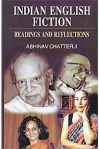 Indian english fiction readings and reflections