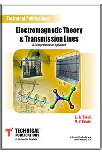 ELECTROMAGNETIC THEORY AND TRANSMISSION LINES - A Conceptual Approach