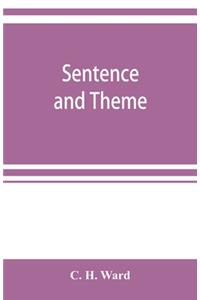 Sentence and theme