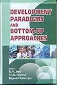 Development Paradigms And Bottom-Up Approaches