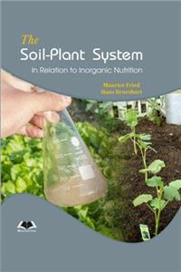 The Soil-Plant System in Relation to Inorganic Nutrition