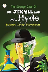 Strange Case of Dr Jekyll and Mr Hyde