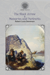 The Black Arrow & Memories and Portraits